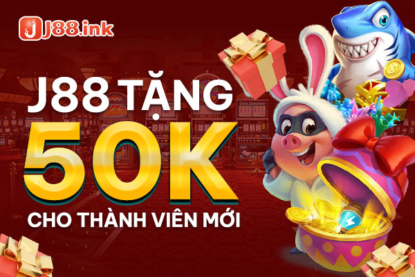 Top 10 nhà cái khuyến mãi thành viên mới hiện nay 2 J88 tặng 50k trải nghiệm cho thành viên mới đăng ký