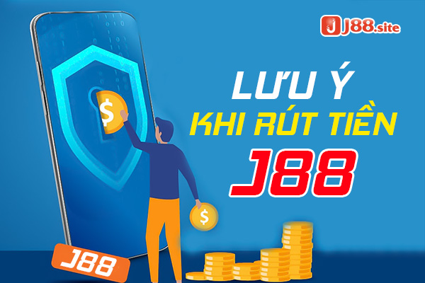 Rút tiền tại J88 trên điện thoại Rút tiền tại J88 trên điện thoại