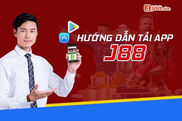 Hướng dẫn cách tải app J88 nhanh chóng và đơn giản 1 Tải app j88