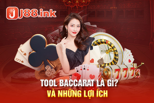 Tool baccarat là gì? Những lợi ích từ tool baccarat 1 Tool baccarat là gì và những lợi ích từ tool baccarat